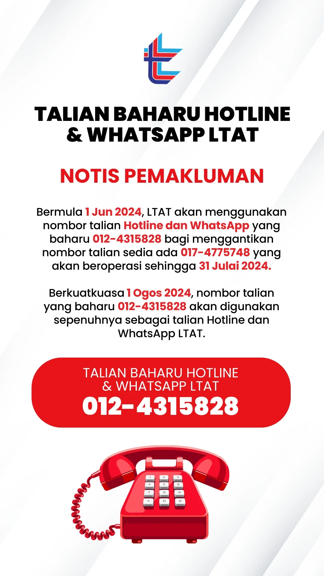 240521-Talian Baharu Hotline & Whatapps LTAT (1080 x 1920 px)